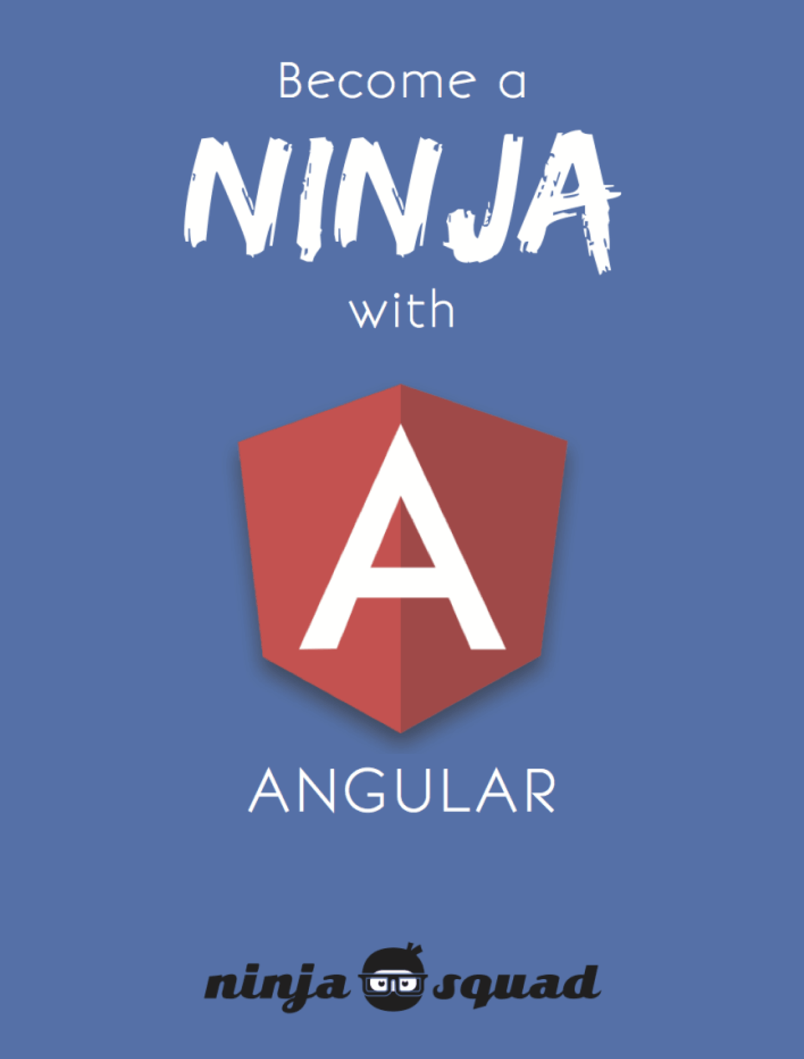Become A Ninja With Angular / Стать ниндзя с Angular