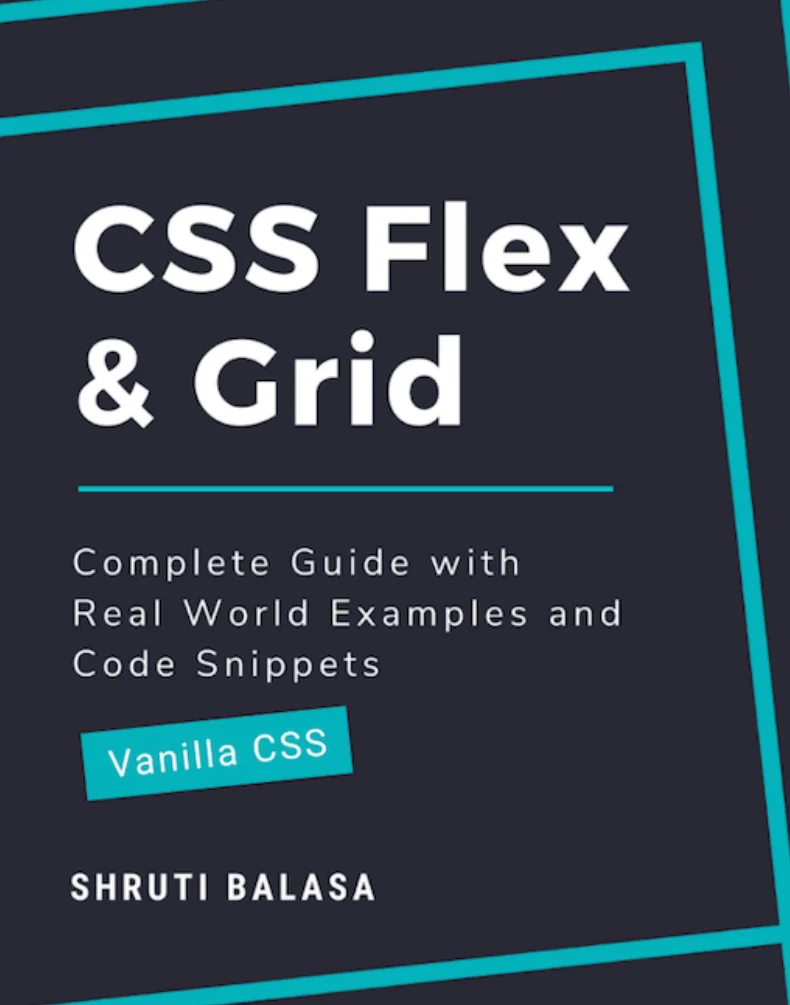 Complete Guide to CSS Flex and Grid