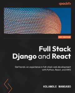 Full Stack Django and React