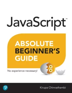 Javascript Absolute Beginner’s Guide / javascript Руководство для новичка