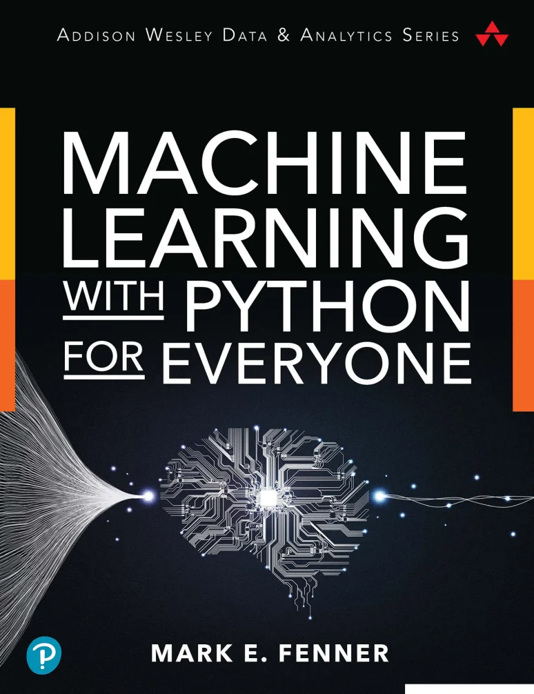Machine Learning with Python for Everyone