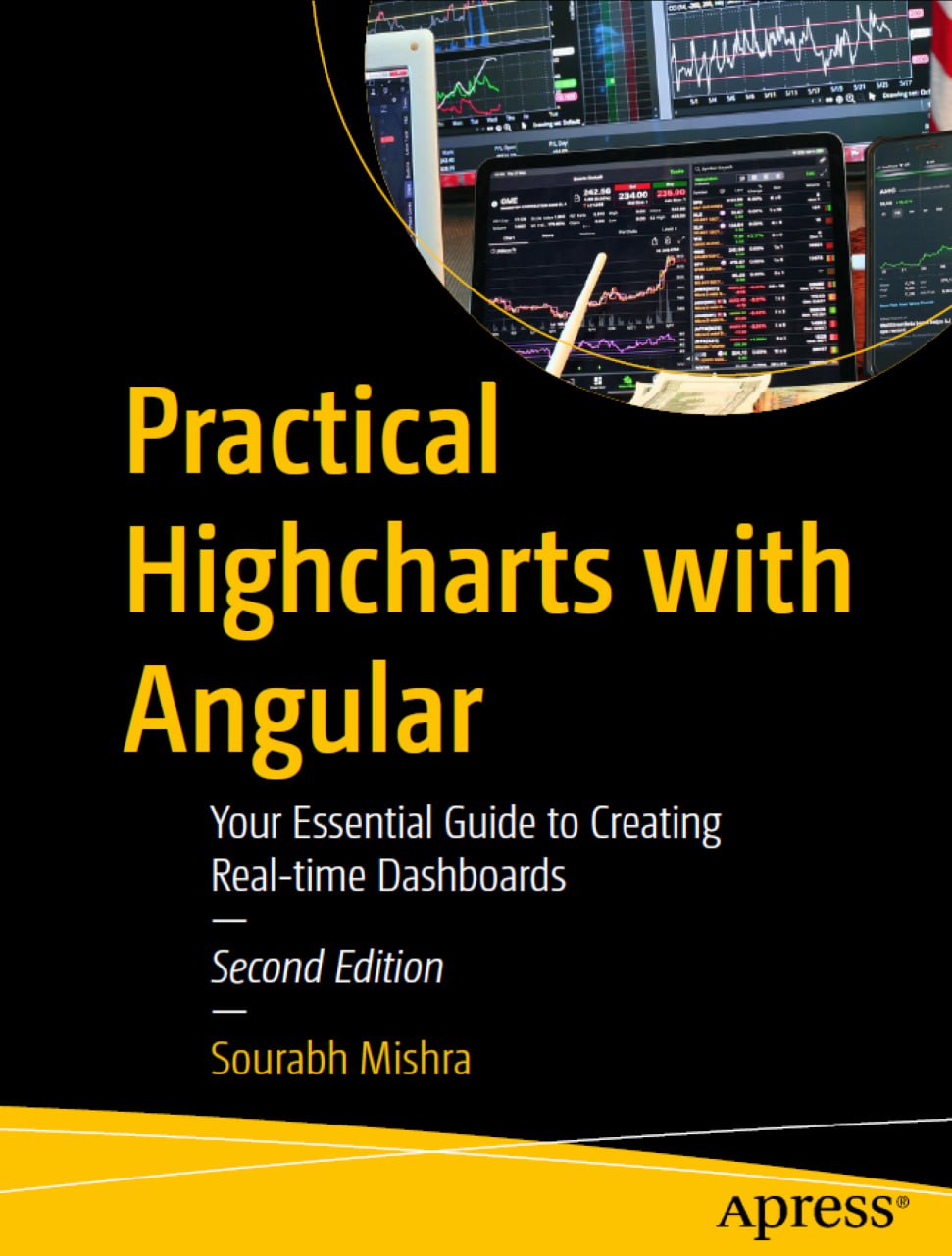 Practical Highcharts with Angular, 2nd Edition