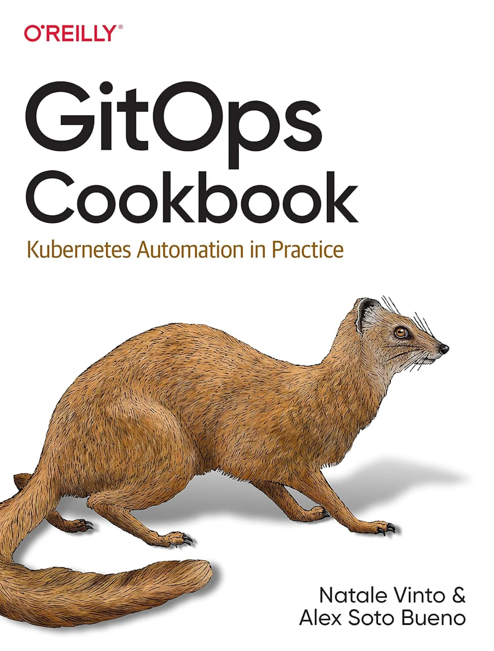 GitOps Cookbook: Kubernetes Automation in Practice