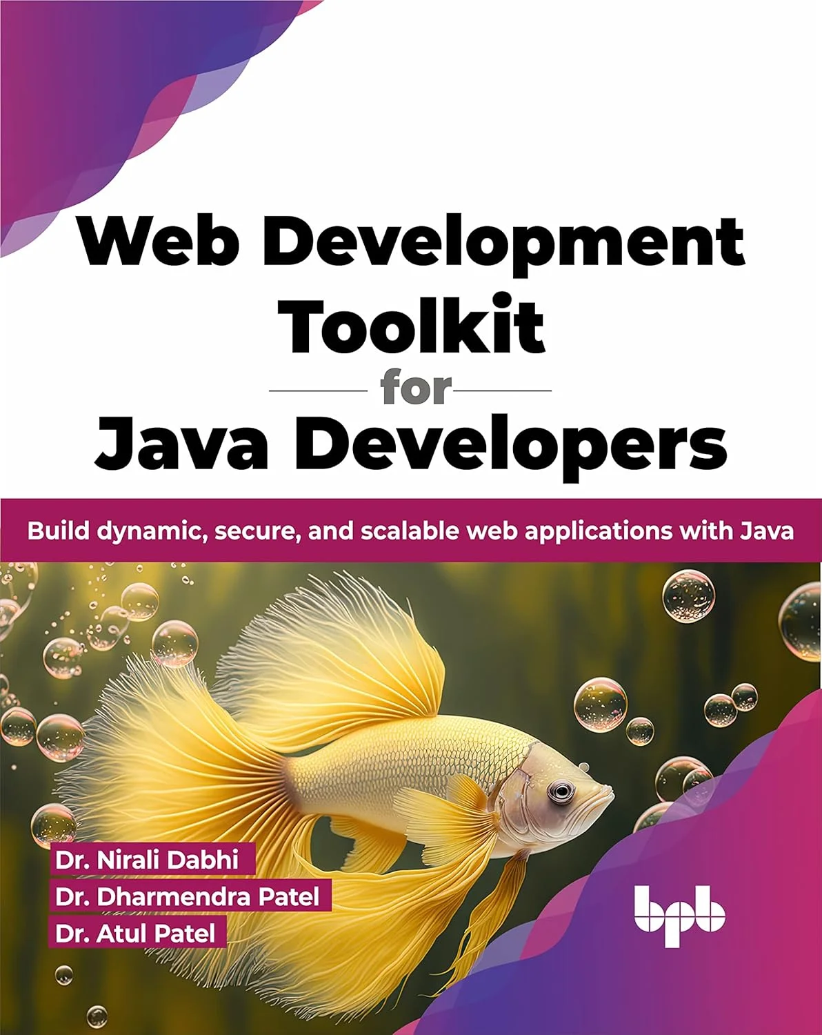 Web Development Toolkit for Java Developers