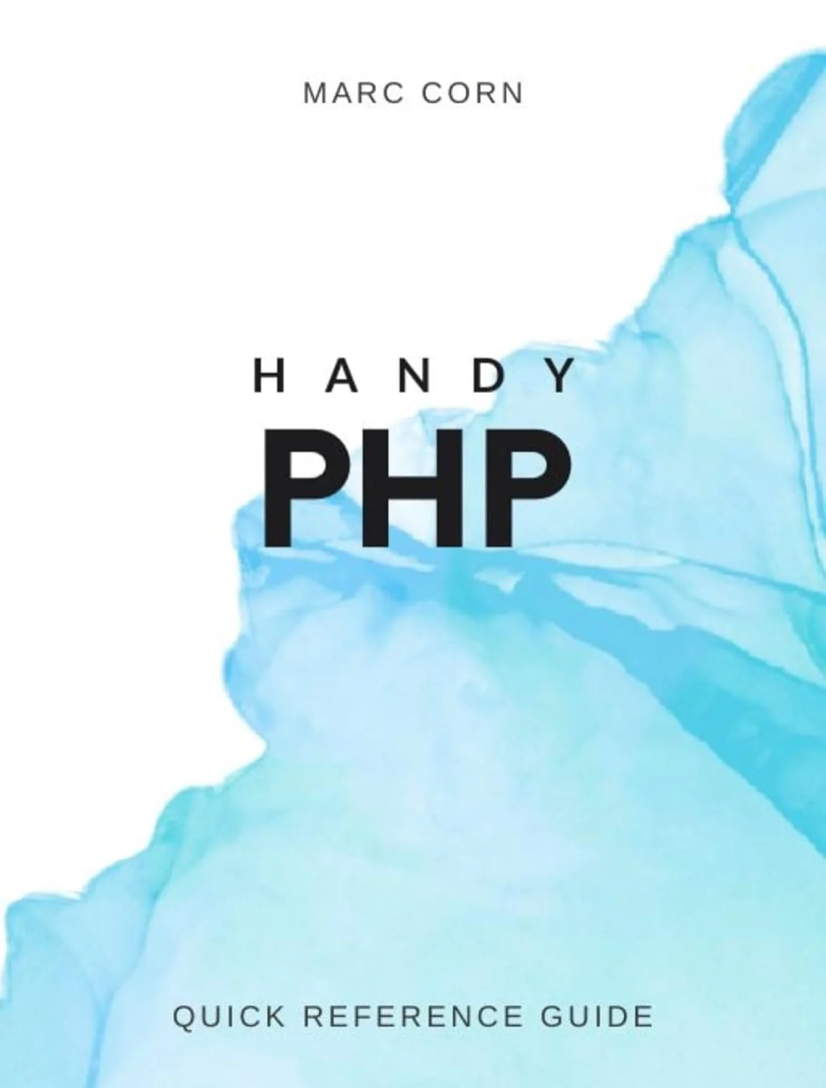 Handy PHP: Quick Reference Guide