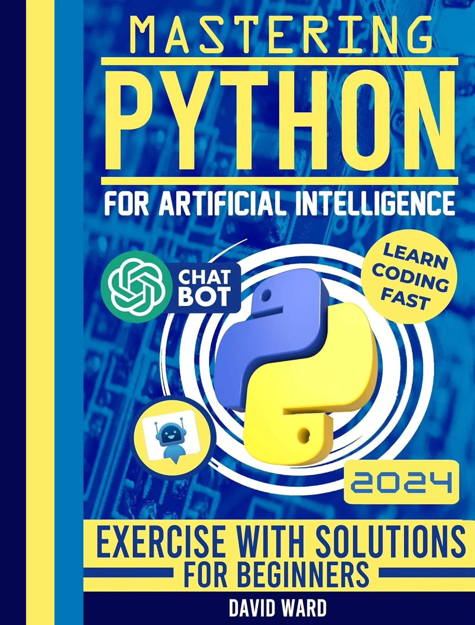 Mastering Python for Artificial Intelligence