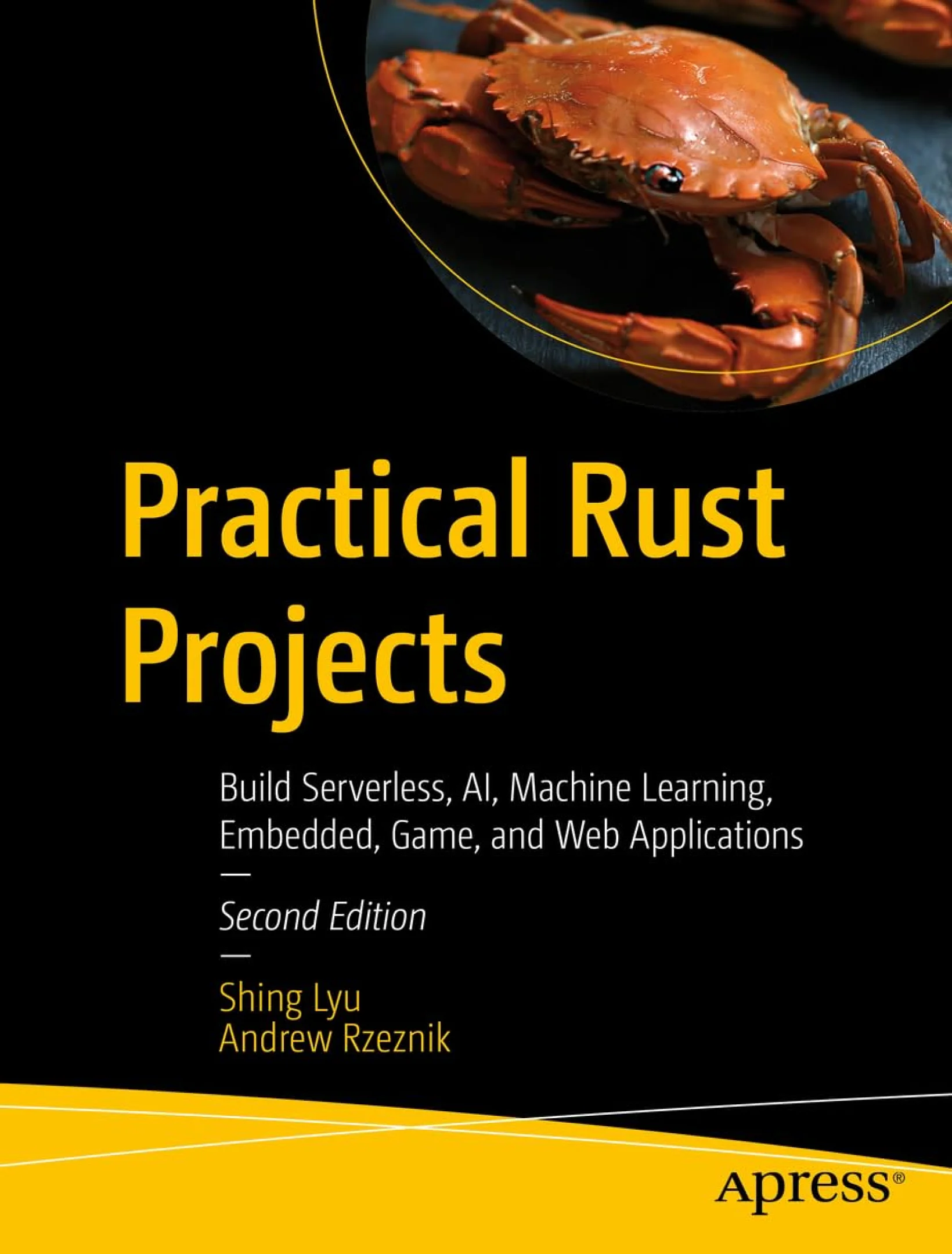 Practical Rust Projects, 2-nd Edition
