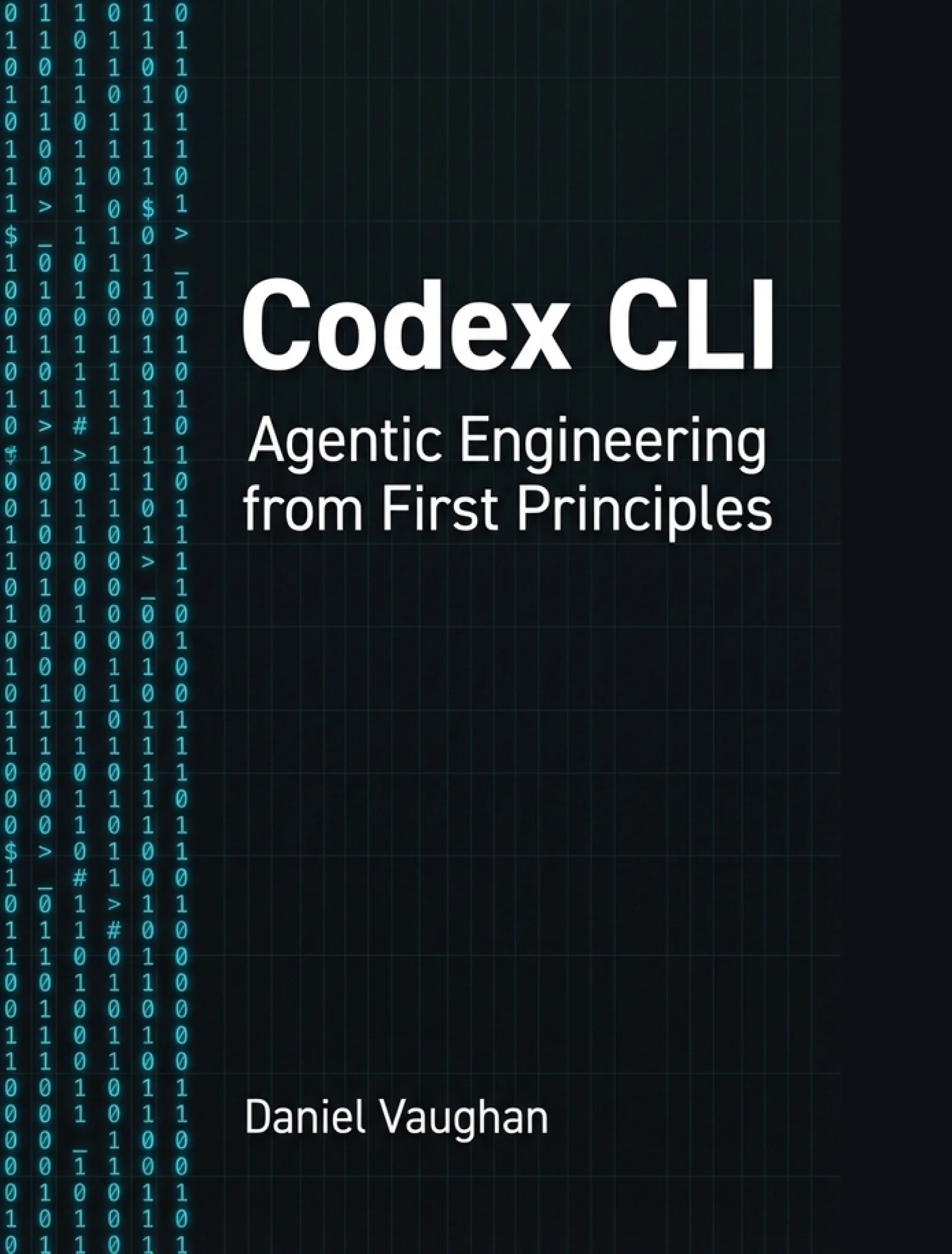 Codex CLI. Agentic Engineering from First Principles