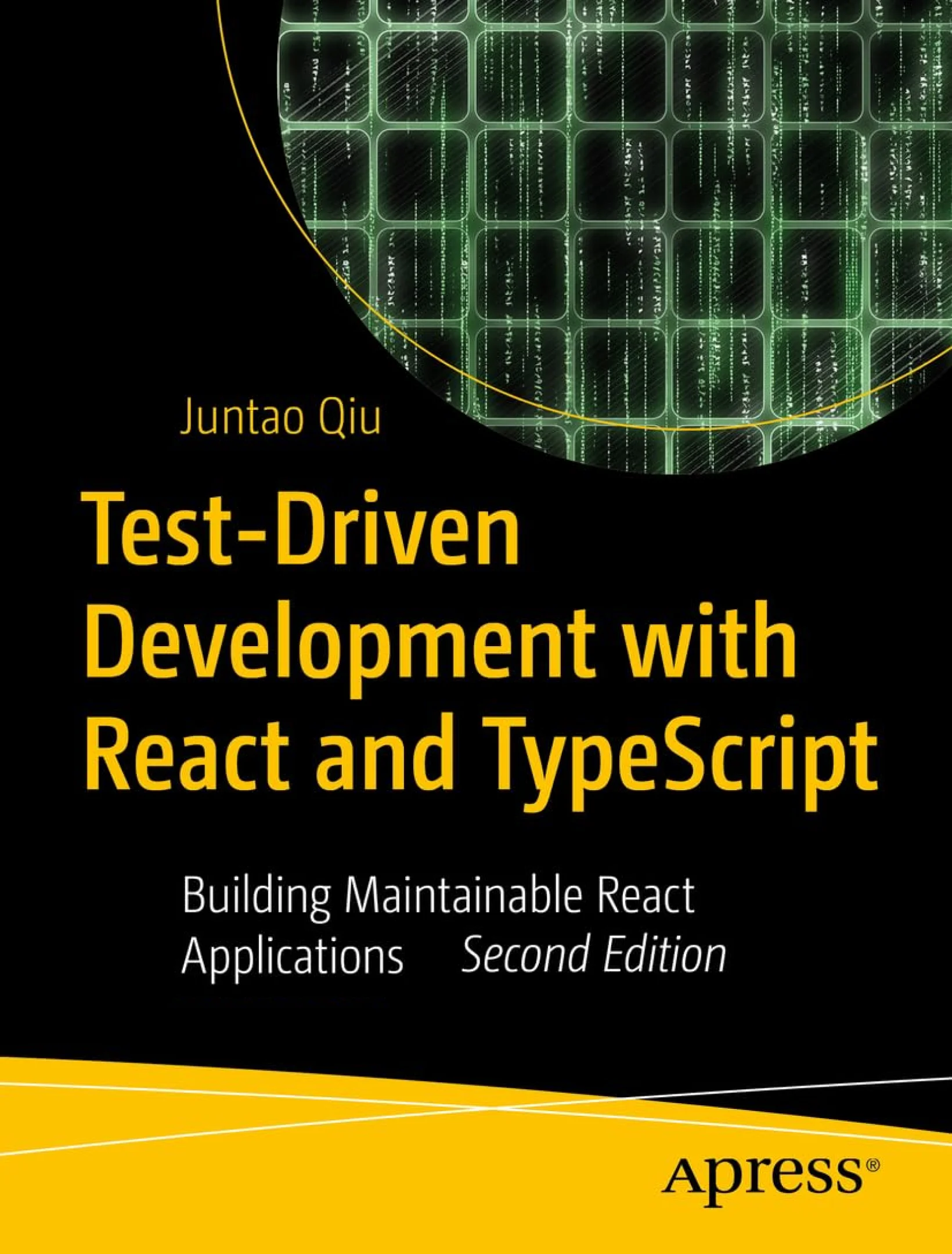 Test-Driven Development with React and TypeScript, 2-nd Edition