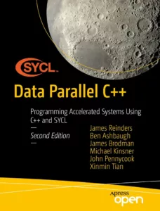 Data Parallel C++, 2-nd Edition